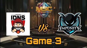 [TAGALOG] IDONOTSLEEP (TH) VS IMPUNITY KH | GAME 3 MSC TOURNAMENT
