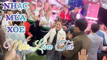 Nhạc Múa Xòe Múa Lăm Tơi Múa Mừng Đám Cưới Dân Tộc Thái Đen Tây Bắc 2025