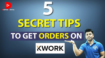 5 Secret Tips to Get Orders on Kwork | How to Get 1st Order on Kwork | Kwork Orders