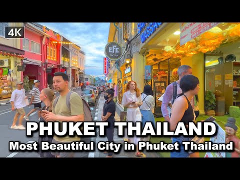 【?? 4K】Night walk Phuket Old Town - Most Beautiful City in Thailand 2022