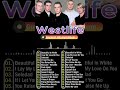 Best Songs Of Westlife - Westlife Greatest Hits Full Album #music #lovesongs #wedding #bestsong #old