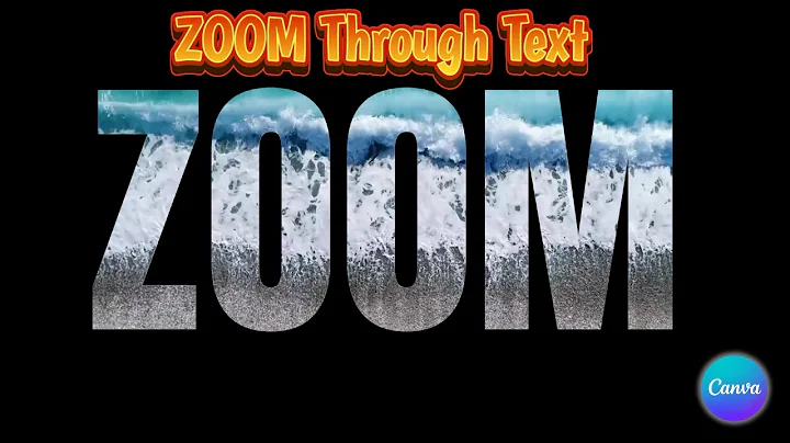How to Design a Captivating Cinematic Zoom-Through Text Intro in Canva