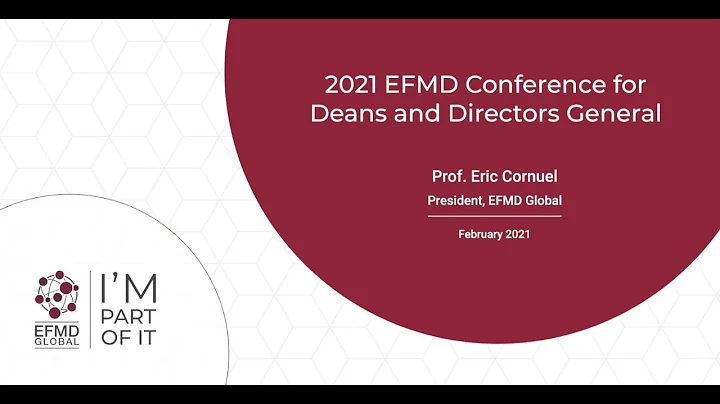 2021 EFMD Conference for Deans and Directors General