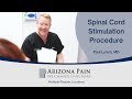 Watch a spinal cord stimulation procedure  arizona pain