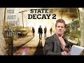 State of Decay 2 Is Unacceptable In it's Current State STOP DAMAGE CONTROLING!!