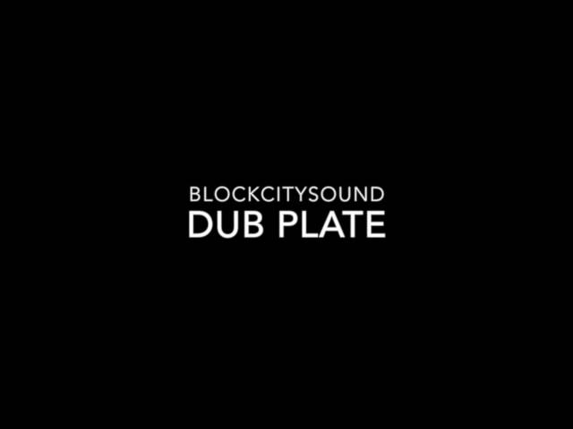 Block City Sound Reggae Dub Plate class=