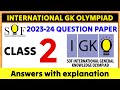 GK Olympiad class 2 | SOF IGKO CLASS 2 | IGKO OLYMPIAD CLASS 2 | IGKO 2023-24 class 2 |#gk #olympiad