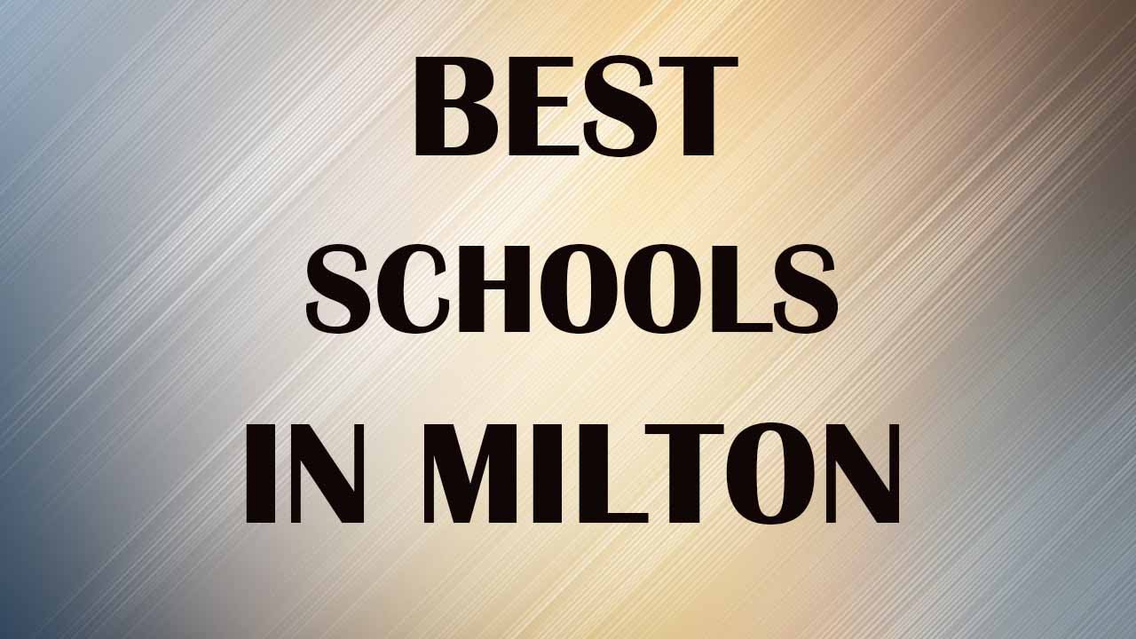 Best schools around Milton, Canada