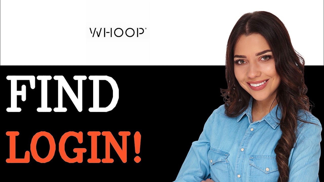 Where To Find Whoop Login (2025)