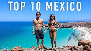 TOP 10 MEXICO!  Best Places To Visit