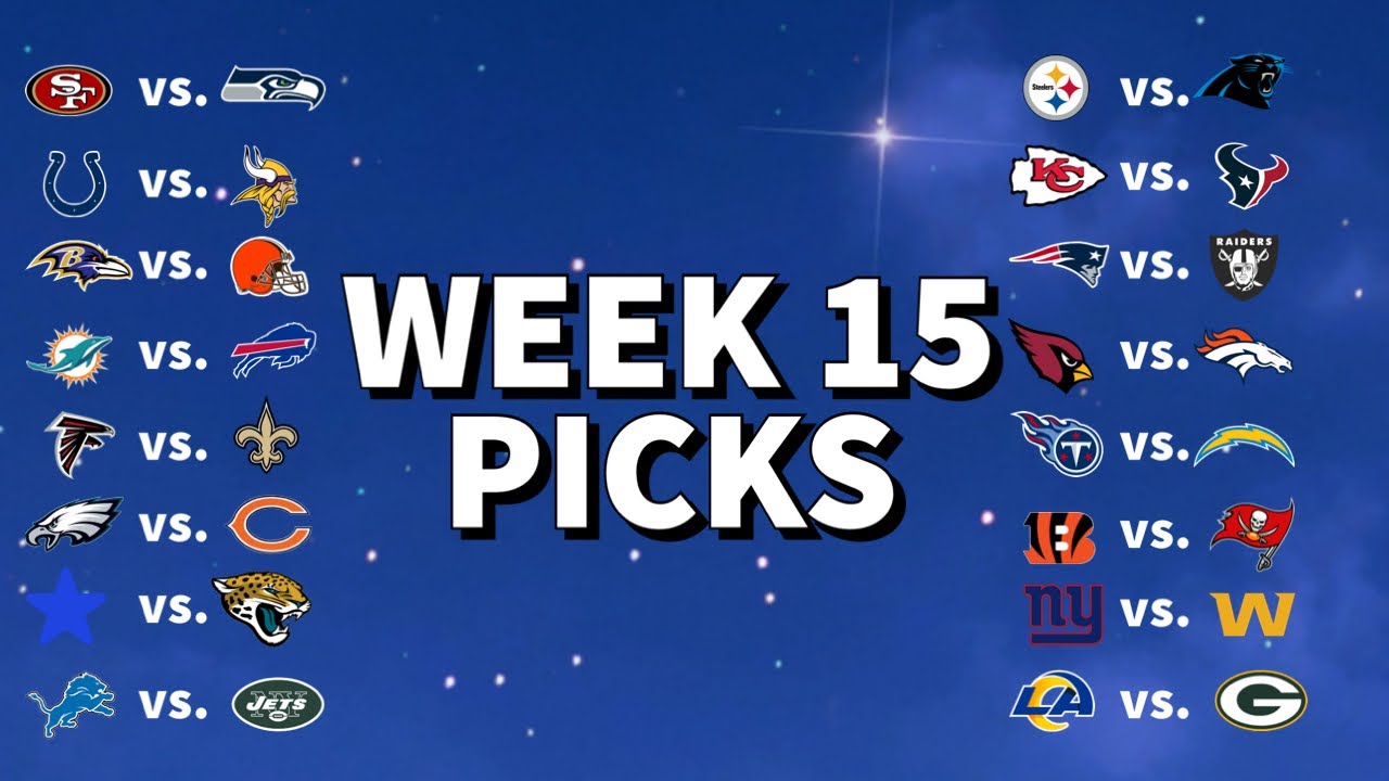 NFL Week 15 Predictions 2022 NFL Week 15 Picks YouTube