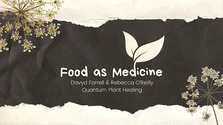 Food As Medicine #3 - with Davyd Farrell and Nutri...