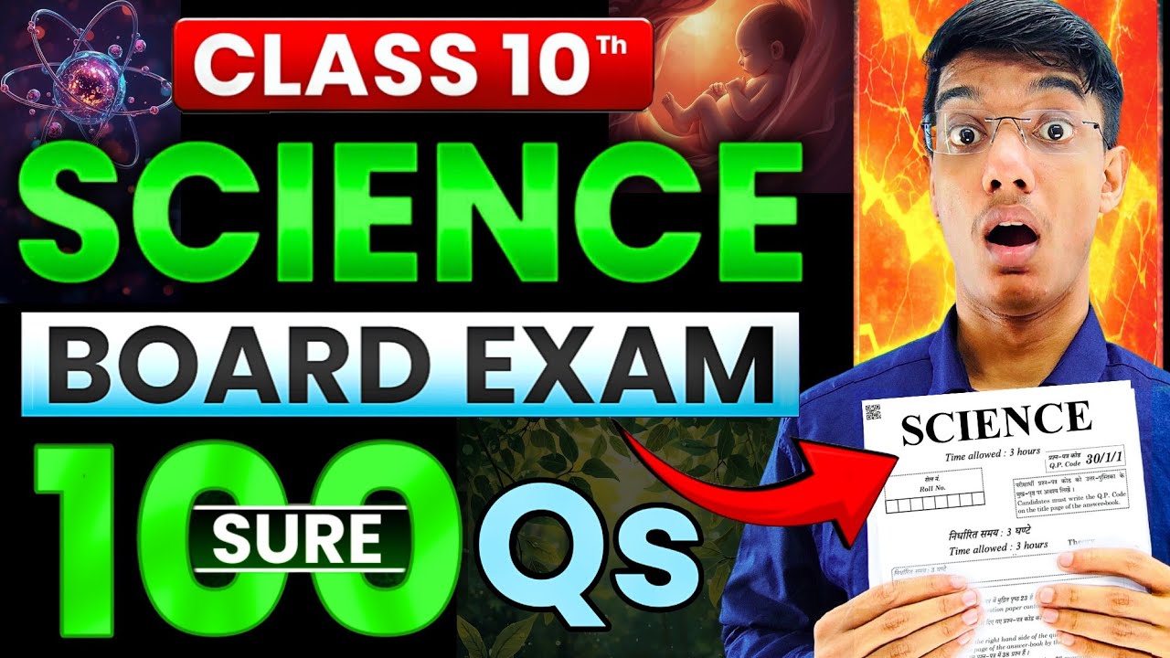 Science Board Exam "Sure 100 Questions" Class 10 🔥 | Science important questions board exam