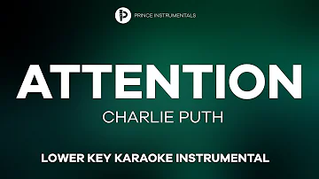 Charlie Puth - Attention [ Lower Key Instrumental Karaoke ]