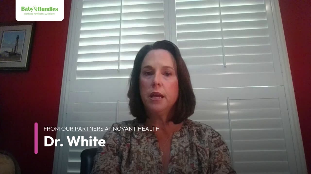 Baby Bundles & Novant Health - Dr. White