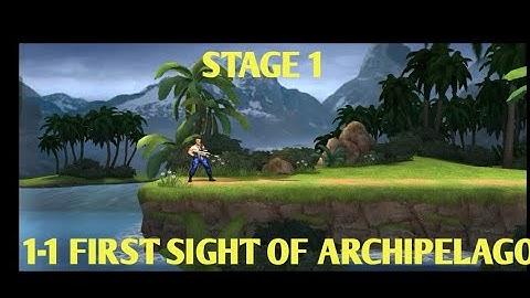 CONTRA RETURNS.                               1-1 FIRST SIGHT OF ARCHIPELAGO