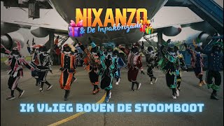Download Lagu Nixanzo \u0026 De Inpakbrigade - Ik vlieg boven de stoomboot MP3 Download Lagu Nixanzo \u0026 De Inpakbrigade - Ik vlieg boven de stoomboot MP3