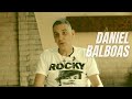 Daniel - Balboas