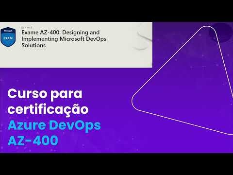 Treinamento completo Certificação Azure DevOps AZ-400 -  Free