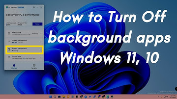 How to disable background apps on Windows 11 & 10 using Microsoft PC Manager