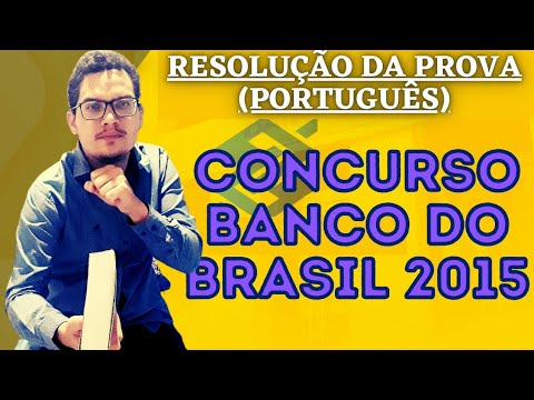 Concurso Banco do Brasil: Perfil Cesgranrio (Prova comentada 2015 - Escriturário)