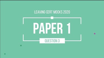 Leaving Cert Maths Higher - DEB 2020 Mocks Paper 1 Q3