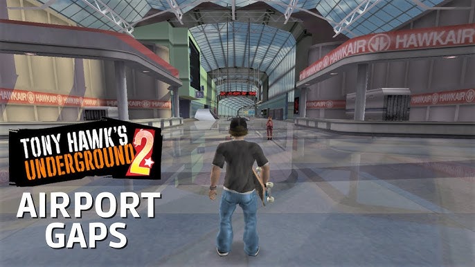 Tony Hawk's Underground 2: Skatopia Gaps! 