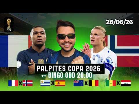 PALPITES E APOSTAS DE FUTEBOL PARA HOJE 26 06 2026 + BILHETE PRONTO (SEXTA)