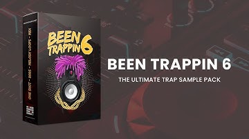Been Trappin 6  - Overview Video | SoundOracle.net