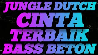 Download Lagu DJ CINTA TERBAIK || JUNGLE DUTCH TERBARU || FULL BASS BETON || DJ MEDAN BOXING TERBARU MP3 Download Lagu DJ CINTA TERBAIK || JUNGLE DUTCH TERBARU || FULL BASS BETON || DJ MEDAN BOXING TERBARU MP3