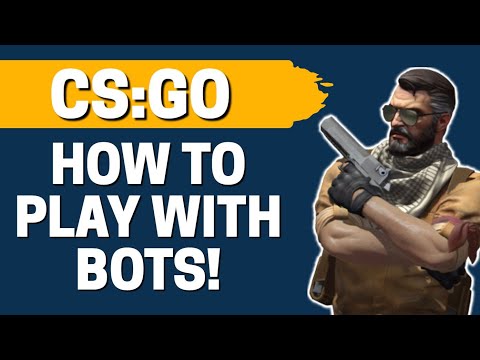 Video: Hoe Om Cs Met Bots Te Speel