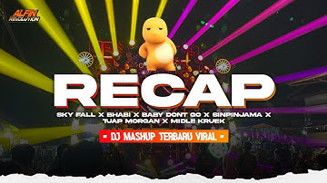 DJ RECAP MASHUP YANG LAGI VIRAL 2025 PARTY BASS NGUK | ALFIN REVOLUTION