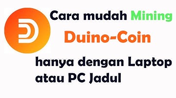 Cara Mining Duino Coin dengan Cepat dan Mudah Di Pc atau Laptop #crypto #cryptomining