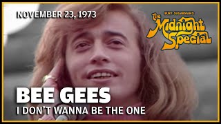 Watch Bee Gees I Dont Wanna Be The One video