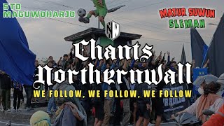 CHANT NORTHERNWALL WE FOLLOW WE FOLLOW WE LOVE YOU PERSIB BERGEMA DI LUAR STADION MAGUWOHARJO