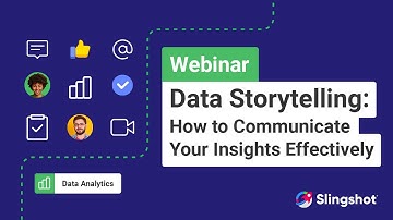 Data Storytelling: How to Communicate Your Insights Effectively [FULL WEBINAR]