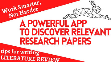 Research Rabbit Tool | Find Relevant Research Papers, Quickly & Efficiently | Literature Review Tips