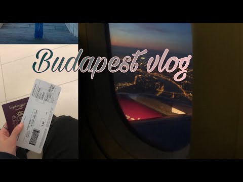 Budapest vlog/ მოგზაურობა ბუდაპეშტში