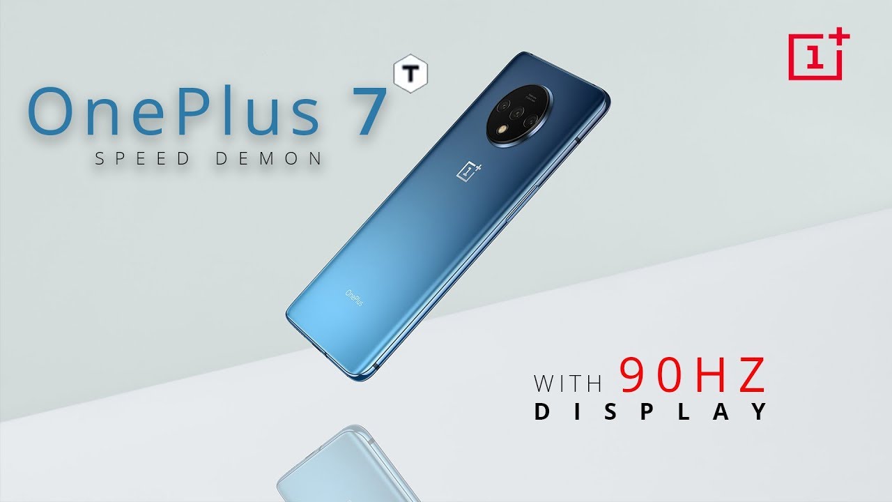 OnePlus 7T - OFFICIAL FIRST LOOK | OnePlus 7T Price