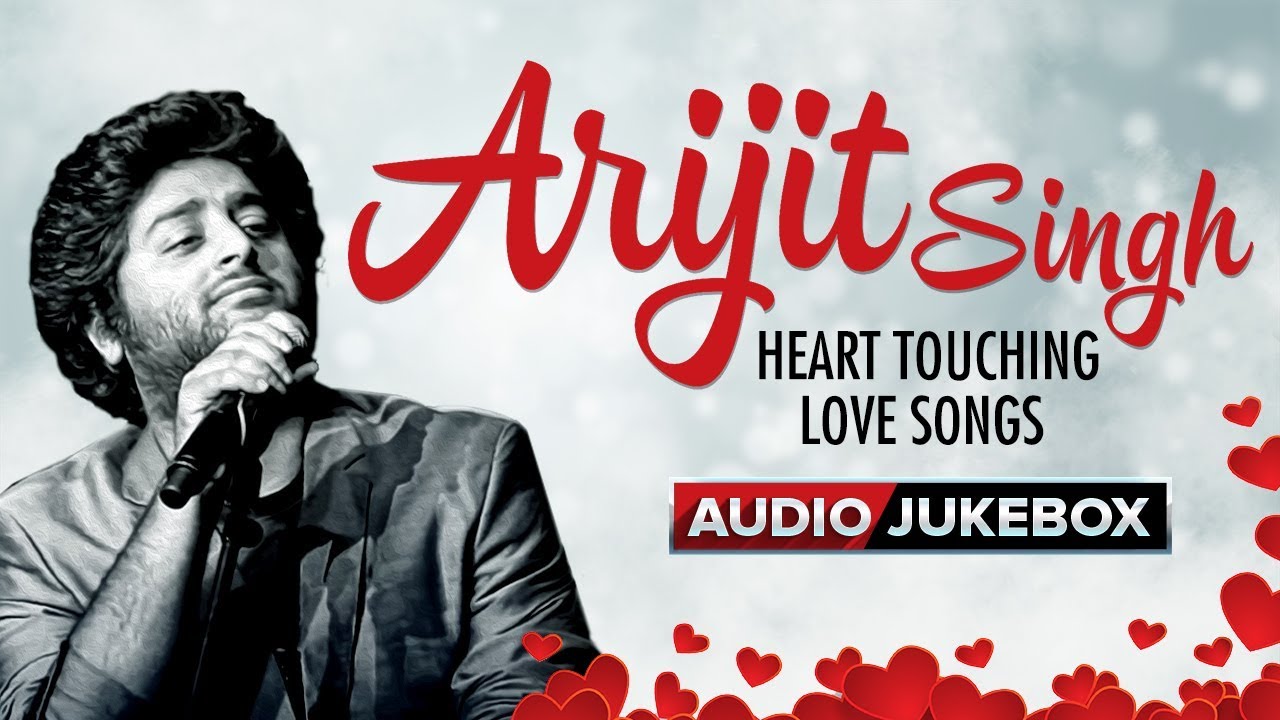Arijit Singh Heart Touching Love Songs   Audio Jukebox  Hindi Bollywood Song