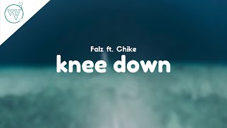 Falz - Knee Down ft. Chike (Lyrics)