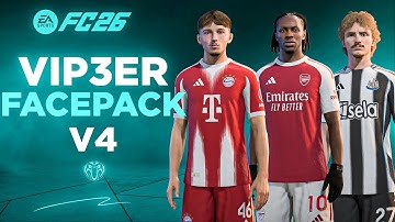 FacePack V4 (AIO) By ViP3eR For FC 26 + Tutorial | v1.3.0
