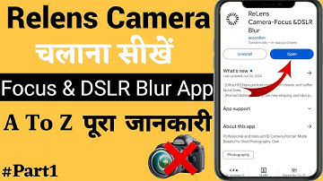 Focus DSLR Blur Relens Camera App Use Kaise Kare | How To Use Focus Dslr Blur Relens Camera App