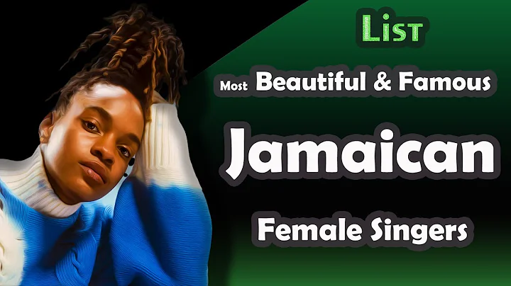 List , Most Beautiful & Famous Jamaican Female Sin...