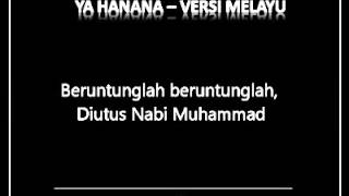 Ya Hanana (Malay Version)