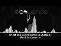 Ghost and sword soundtrack  peril in caverns by eloquence music