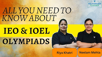What is IEO & IOEL? | Know the Stages, Eligibility, Scholarship, Syllabus & Dates |English Olympiads