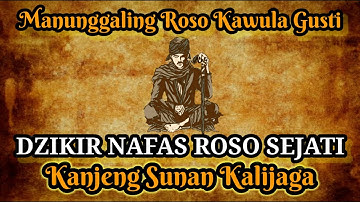 ♥️ Dzikir Nafas Roso Sejati Kanjeng Sunan Kalijaga #ngajiroso  #kunciurip #KundaliniRosoSejati