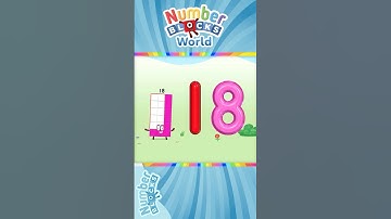 Numberblocks World - Meet Numberblock Eighteen and Learn How to Trace the Number 18 | BlueZoo Games