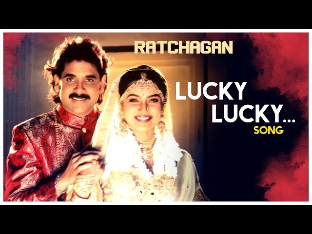Ratchagan Tamil Movie Songs | Lucky Lucky Video Song | Nagarjuna | Sushmita Sen | SPB | AR Rahman class=